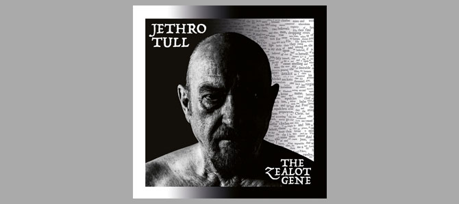 The Zealot Gene / Jethro Tull