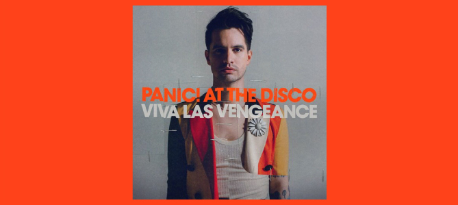 Viva Las Vengeance / Panic! At The Disco