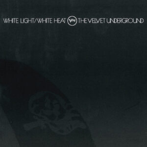 Portada del álbum White Light/White Heat de The Velvet Underground del año 1968