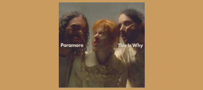 This Is Why / Paramore