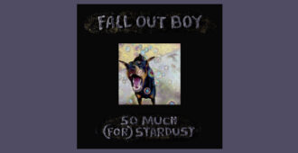 Portada del álbum estudio So Much (For) Stardust de Fall Out Boy del año 2023