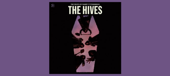 The Death of Randy Fitzsimmons / The Hives