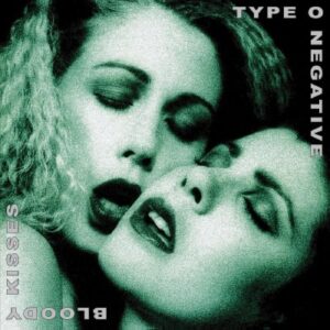 Dos mujeres sensuales en color verde en la portada del álbum de estudio Bloody Kisses de la banda estadounidense Type O Negative del año 1993