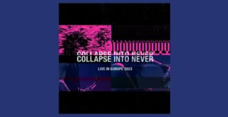 Portada del álbum en vivo de Collapse Into Never: Placebo Live In Europe 2023 de la banda británica Placebo del año 2023