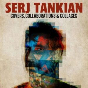 Portada del álbum de estudio Covers, Collaborations & Collages del músico armenio estadounidense Serj Tankian del año 2025