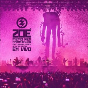 Portada del álbum en vivo Memo Rex Commander y el Corazón Atómico de la Vía Láctea en vivo de la banda mexicana Zoé del año 2025