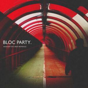 Portada del álbum de estudio Anatomy of a Brief Romance de la banda musical inglesa Bloc Party del año 2026