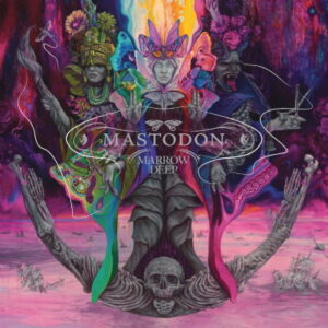 Portada del álbum de estudio Marrow Deep de la banda musical estadounidense Mastodon del año 2026